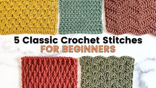 5 EASY CROCHET STITCHES THAT ANY BEGINNER CAN DO Linen Alpine Shell Granny and Wave Stitch [upl. by Zehc]