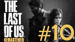 THE LAST OF US  DI NUOVO INSIEME 10 [upl. by Kenna]