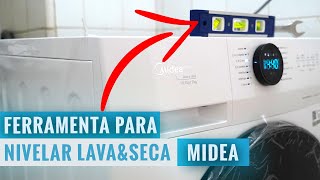 COMO NIVELAR A LAVA E SECA MIDEA PARA EVITAR BARULHO E TREPIDAÇÃO Chave de boca e Nível [upl. by Gunas]