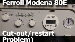 Boiler problem  Ferroli Modena 80E cutout and restarting [upl. by Mellisent]