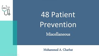 Patient Prevention  Miscellaneous  SMLE Crash Course [upl. by Bollen]