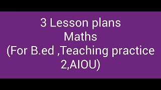 Lesson Plans MATHEMATICS I AIOU I Bed I Maths I Ready made I Arithmetic I Set union Mahwish Teaches [upl. by Adnaral537]