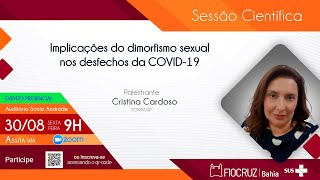 Implicações do dimorfismo sexual nos desfechos da COVID19 [upl. by Adnav]