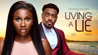 Living A LIE Sonia Uche Toosweet Annan Nollywood Latest 2024 chivido2024 [upl. by Ttihw778]