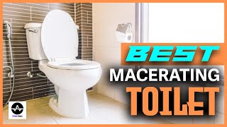 Our Picks for the 5 Best Macerating Toilets of 2024  Buying Guide [upl. by Kenta517]