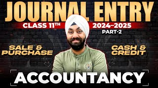 JOURNAL ENTRIES  CLASS 11  PART 2  BASICS IN SIMPLE WAY [upl. by Oinotnas]