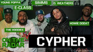 845 Cypher The Hoodies Young Poppa amp EClass D Weathers Simms Howie Dodat [upl. by Ekal]