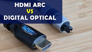 HDMI ARC vs Optical  Which Connection is Better [upl. by Ecirehc]