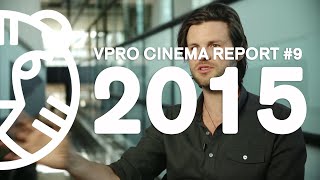 VPRO Cinema Report 9  30 januari 2015 [upl. by Enatan89]