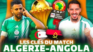 🇩🇿 ALGERIE  ANGOLA 🇦🇴  comment les Fennecs vont débuter la CAN 2024 [upl. by Akirdnuhs840]