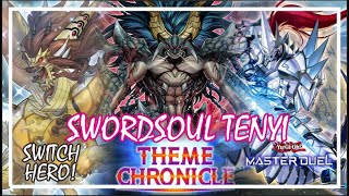 SWORDSOUL TENYI THEME CHRONICLE FESTIVAL 2024 YuGiOh Master Duel swordsoul tenyi [upl. by Haroppizt]