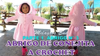 PARTE 1 Como tejer el Abrigo N° 3 CONEJA chompón saco o suéter largo a crochet para bebes y niñas [upl. by Lorilyn474]