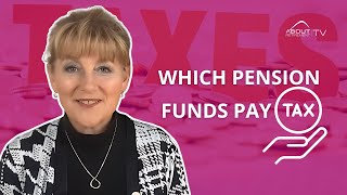 Which pension funds pay tax [upl. by Llaccm941]