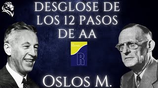 Los 12 pasos de AA COMPLETOS  Desglose de los 12 pasos AA [upl. by Anaillil]