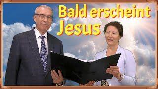 Bald erscheint Jesus  Gemeinde Gottes Edmonton [upl. by Nylesor47]