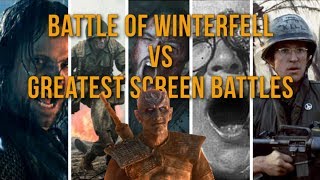 How Does Game of Thrones Battle of Winterfell Compare to Greatest On Screen Battles [upl. by Arak821]