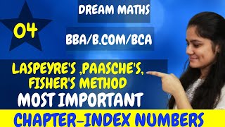 Introduction to LaspeyresPasachesFishers MethodIndex NumberStatisticsBBABCABCOMDream Maths [upl. by Clougher]