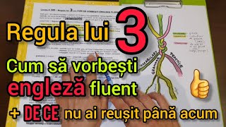 Lecţia  300 – Regula lui 3️⃣ CUM SĂ VORBEŞTI ENGLEZĂ FLUENT 🗣🇬🇧 amp de ce nu ai reuşit până acum [upl. by Dalt]