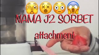 NAMA J2 Sorbet Attachment [upl. by Sisto]