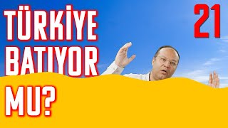 Türkiye Batıyor mu  Olmaz Öyle Saçma Ekonomi  Dr Hakan Özerol  B21 [upl. by Eizeerb]