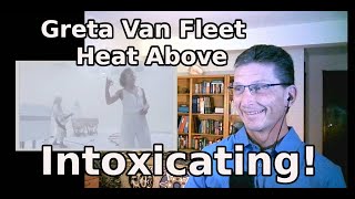 REACTION to Heat Above by Greta Van Fleet [upl. by Ethben]