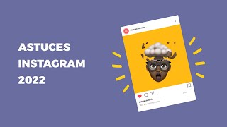 12 astuces Instagram à connaitre en 2022 [upl. by Rains424]