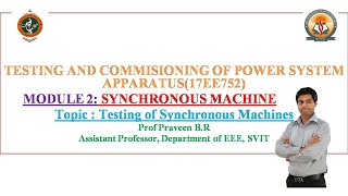 MODULE 2 SYNCHRONOUS MACHINE Topic  Testing of Synchronous Machines [upl. by Madriene]