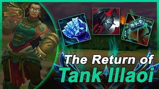 The Return of Tank Illaoi [upl. by Auqenet656]