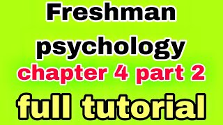 🔴Freshman psychology chapter four part two tutorial university Ethiopian [upl. by Casilda769]