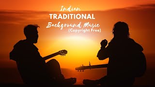 Indian Traditional Background Music  Devotional Background Music  Copyright free music [upl. by Ociredef408]