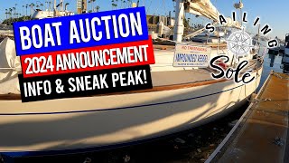 BOAT AUCTION 2024  ANNOUNCEMENT amp SNEAK PEAK [upl. by Gudrun408]