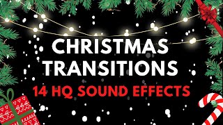 14 CHRISTMAS Transition Sound Effects NO Copyright [upl. by Ferino]