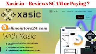 xasicio Reviews Scam Or Paying [upl. by Yffat131]