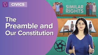 The Preamble And Our Constitution  Class 7  Civics  Learn With BYJUS [upl. by Parsifal219]