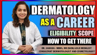 Dermatologist  Skin Specialist  How To Become A Dermatologist  Eligibility Process And Salary [upl. by Nilrem]