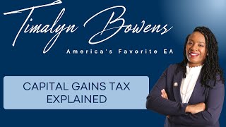 Capital Gains Tax Explained [upl. by Marcela]