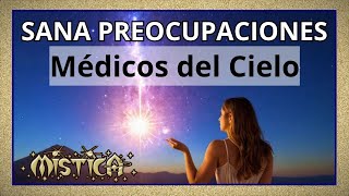 🌟SANA tu SITUACIÓN personal con los MÉDICOS DEL CIELO🙏 [upl. by Aym]