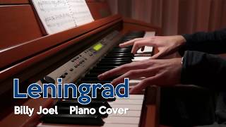 Leningrad  Billy Joel  Piano Cover [upl. by Vergil308]