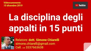 La disciplina degli appalti in 15 punti 15122019 [upl. by Hsirap]