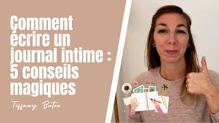 ✨Comment écrire un journal intime  5 conseils magiques [upl. by Tien]