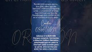 Confiar en DIOS Gálatas 5 13 Oración [upl. by Ajram480]