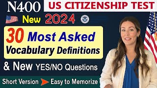 30 Most asked N400 Vocabulary definitions 2024 New N400 Naturalization US Citizenship Interview 2024 [upl. by Atinnor]