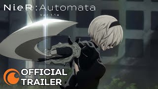 NieR Automata Ver11a  OFFICIAL TRAILER [upl. by Annahvas211]