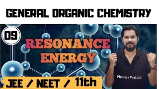 General organic chemistry । Class11 L9  Resonance Energy  HOH  HOC [upl. by Leuneb]