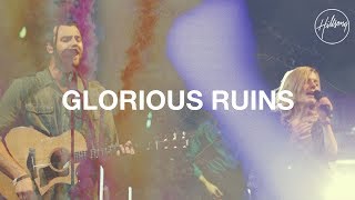 Glorious Ruins  Hillsong Worship [upl. by Ennaus]