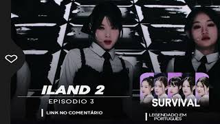 ILAND 2  Episódio 3  Legendado [upl. by Adaynek]