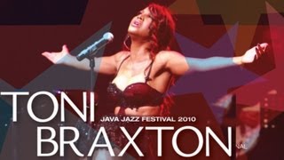 Toni Braxton quotAnother Sad Love Songquot Live at Java Jazz Festival 2010 [upl. by Jezrdna]