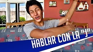 Hablar con a quotJquot  CosasDeSalvadoreños [upl. by Biegel]