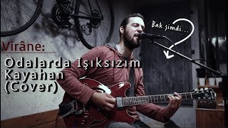 Levent Batu  Odalarda Işıksızım Kayahan Cover [upl. by Ttnerb]