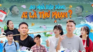 AO NHÀ DẬY SÓNG  AI LÀ THỦ PHẠM  Hai Anh Em Phần 820  Phim Tình Cảm Hài Hước Gãy Media [upl. by Yahiya]